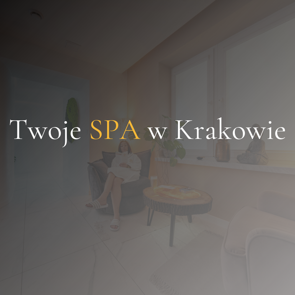 Twoje Spa w Krakowie - relaksujące zabiegi kosmetyczne i masaże. Odkryj nasze usługi w centrum Krakowa. Rezerwuj online!